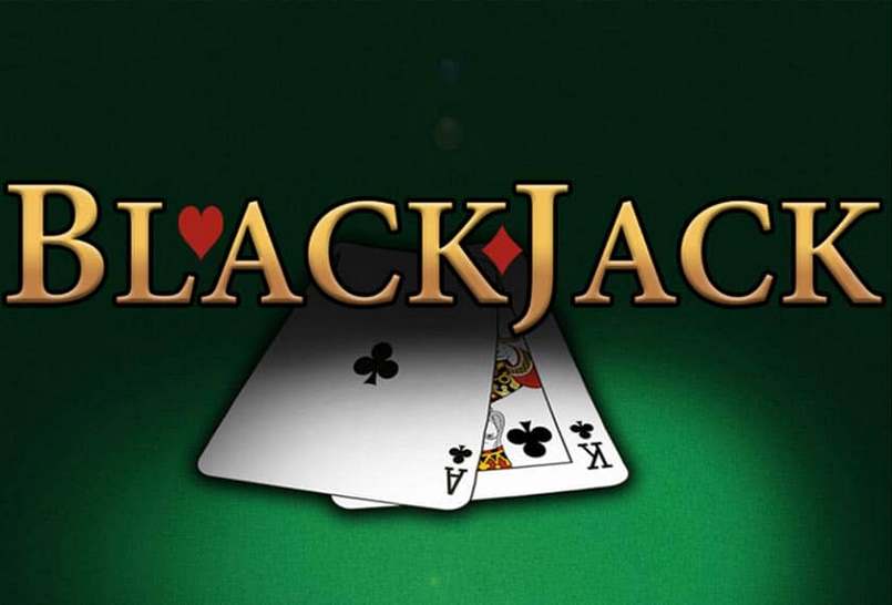 Giới thiệu vài điểm sơ lược về trò chơi Blackjack